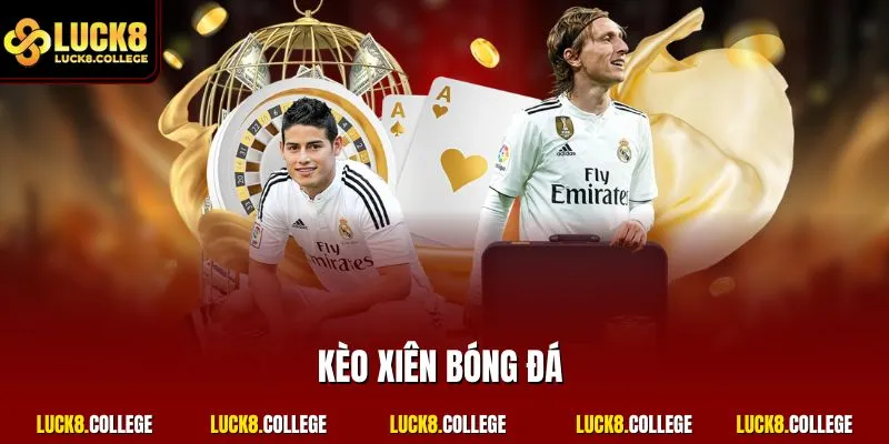 Kèo xiên bóng đá