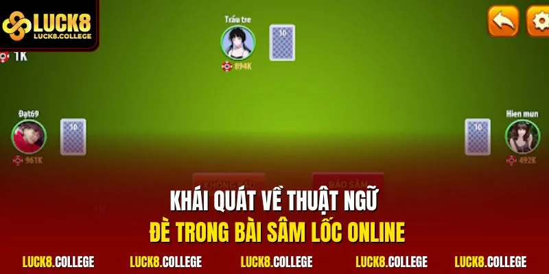 Khái quát về thuật ngữ đè trong bài sâm lốc online